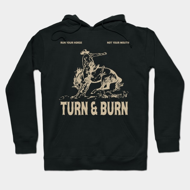 Turn And Burn Barrel Racing Shirt, Horseback Riding Shirt, Love Horse, Equestrian Shirt, Love Barrel Racing, Farmer Tee Hoodie by Y2KSZN